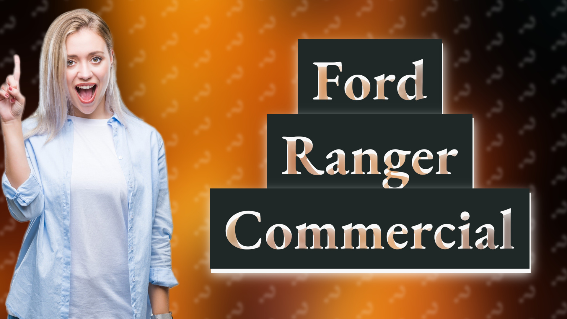 Ford Ranger Commercial