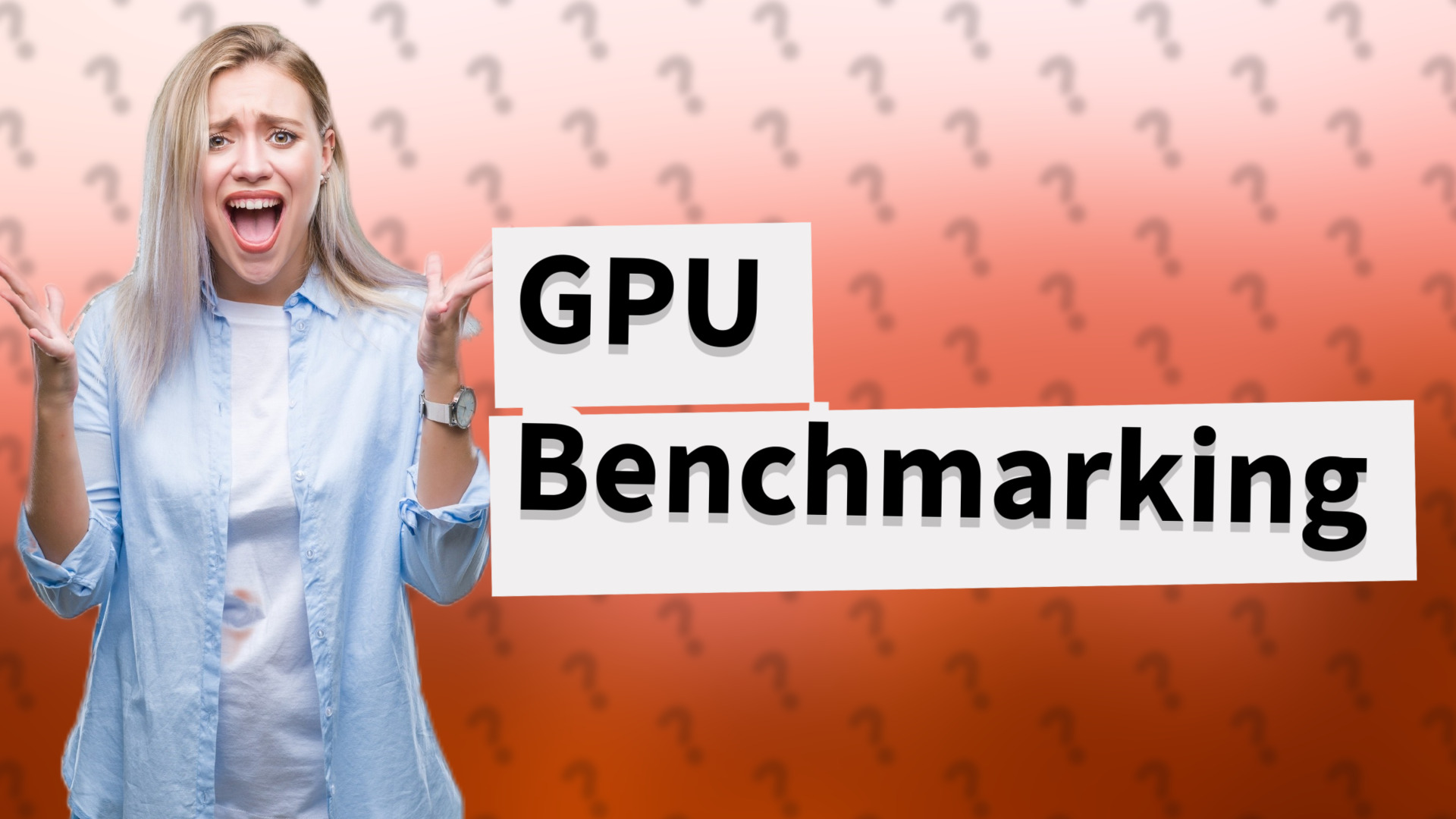 GPU Benchmarking