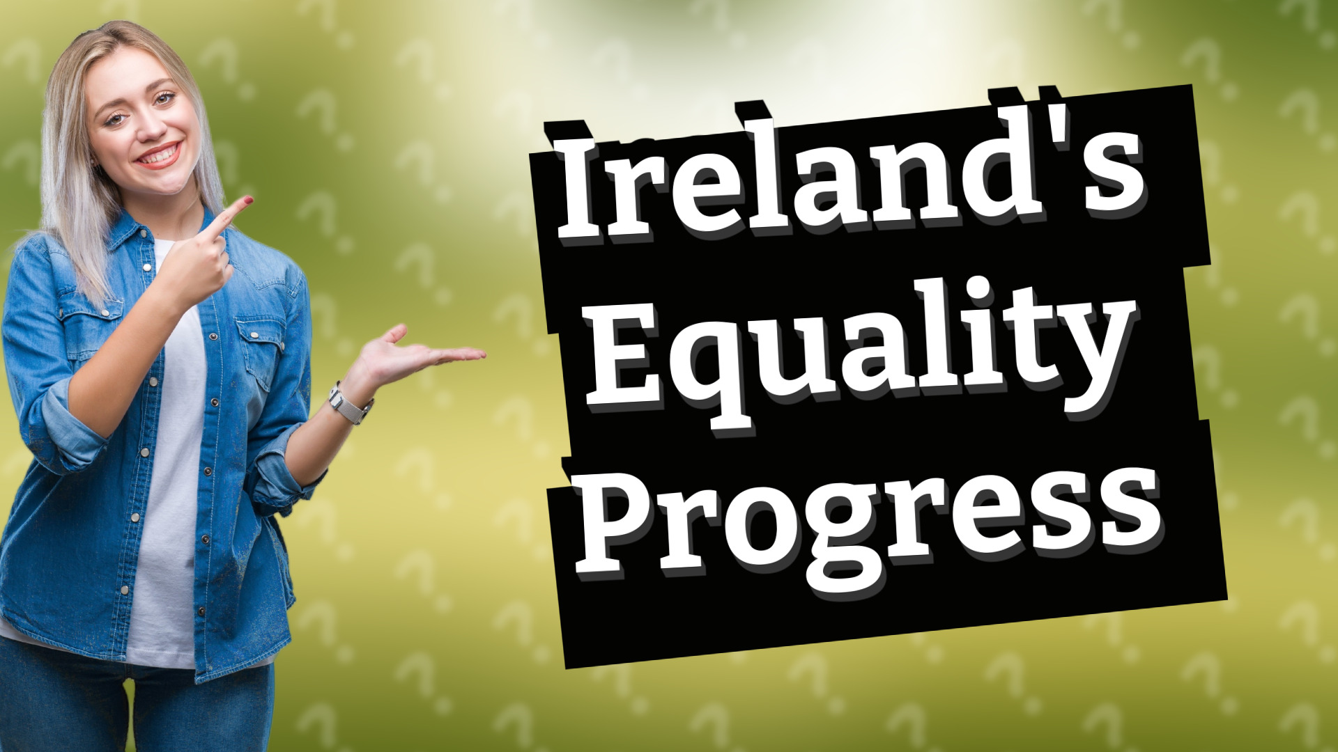 Ireland's Equality Progress