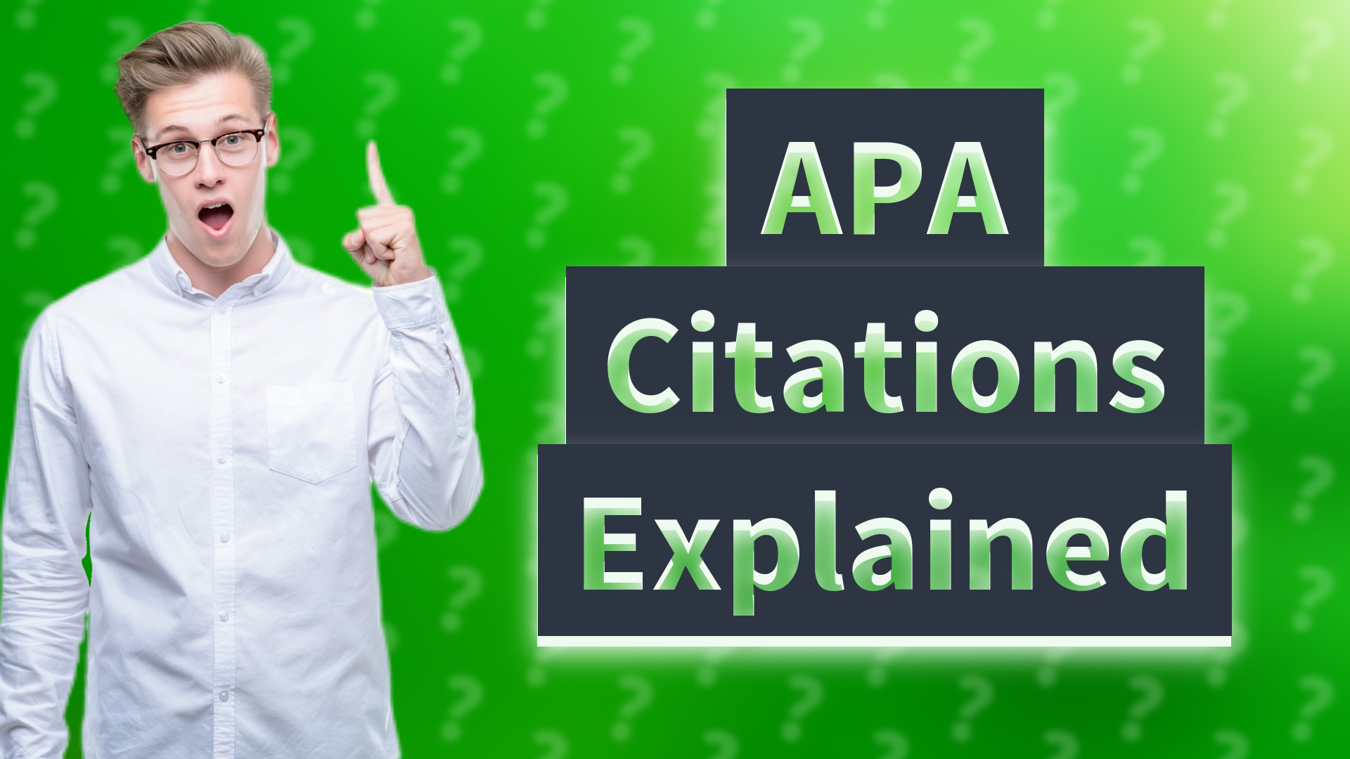 APA Citations Explained