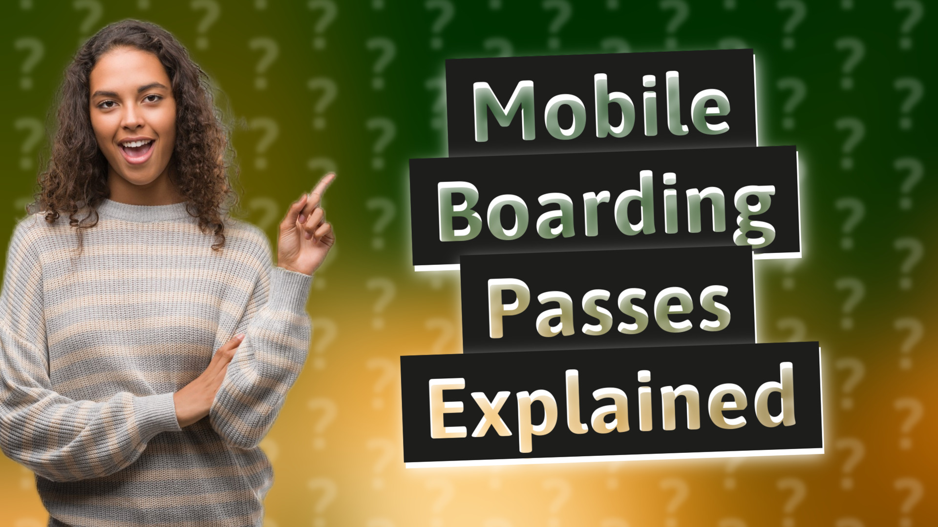 Mobile Boarding Passes Explained