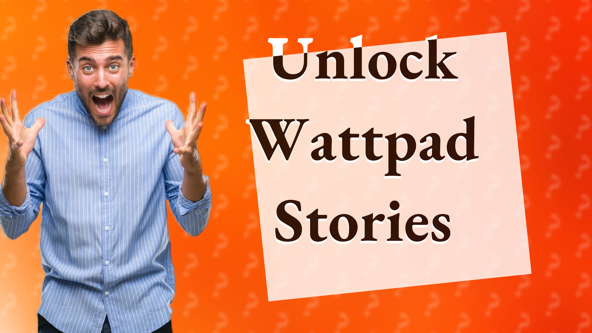 Unlock Wattpad Stories