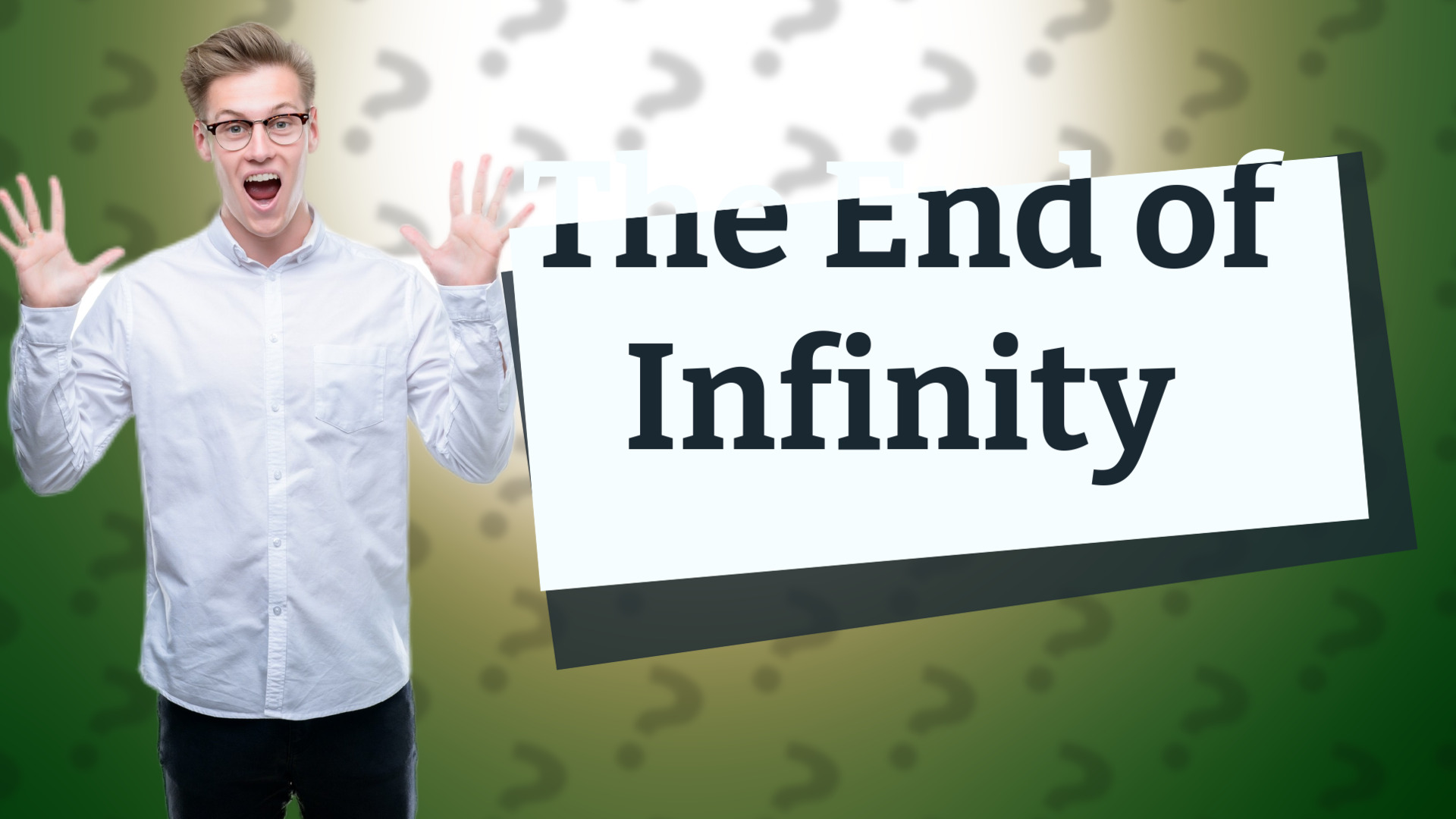 The End of Infinity