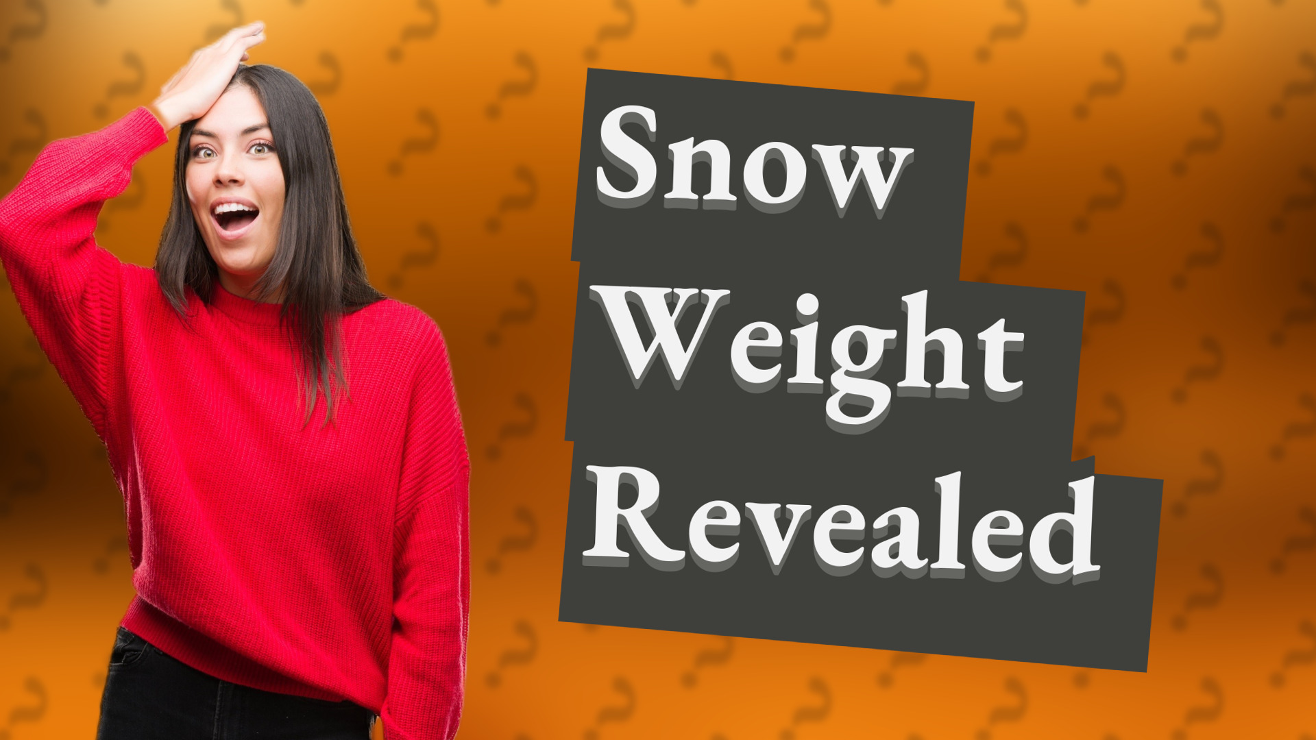 Snow Weight Revealed