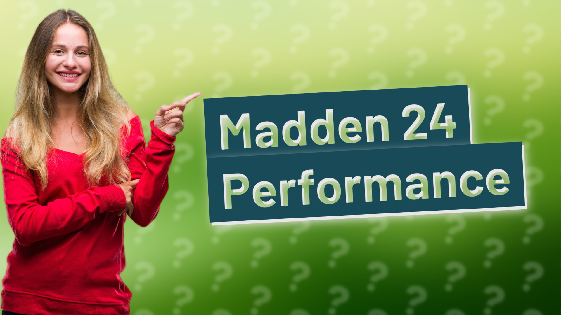Madden 24 Performance