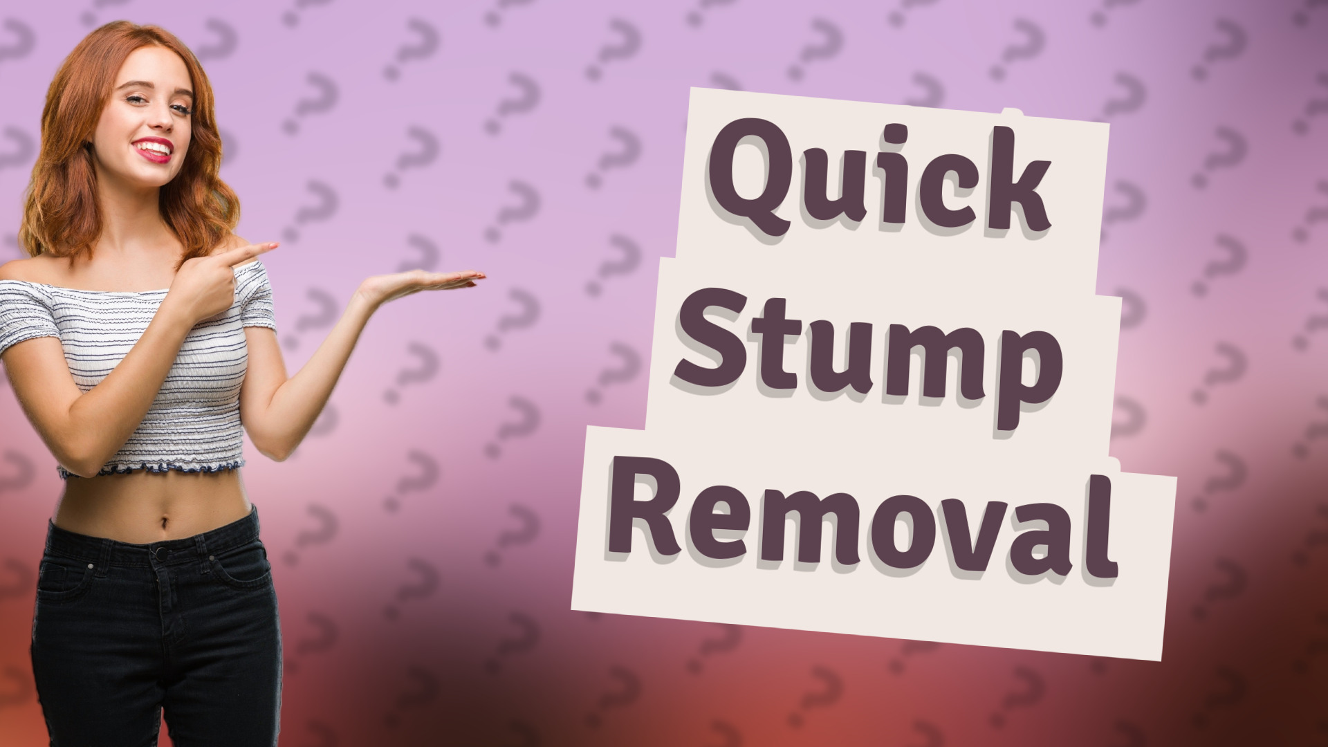 Quick Stump Removal