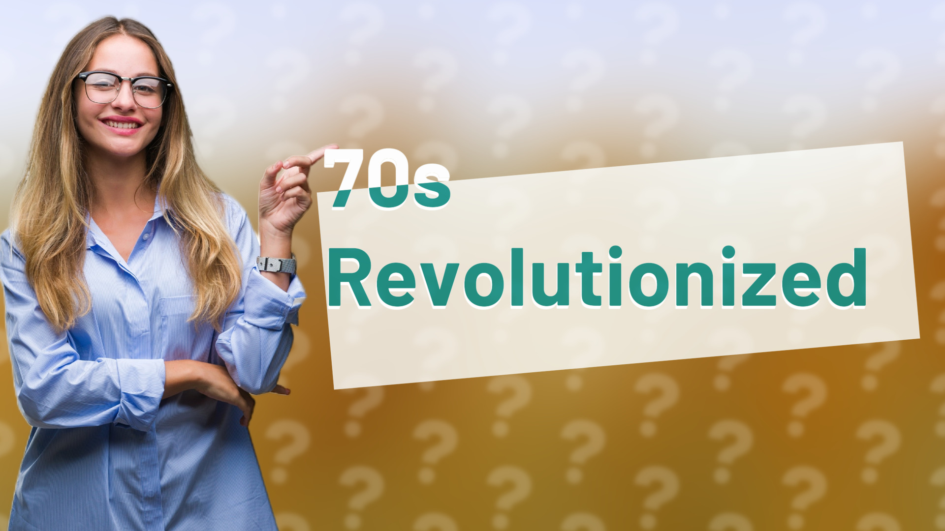 70s Revolutionized