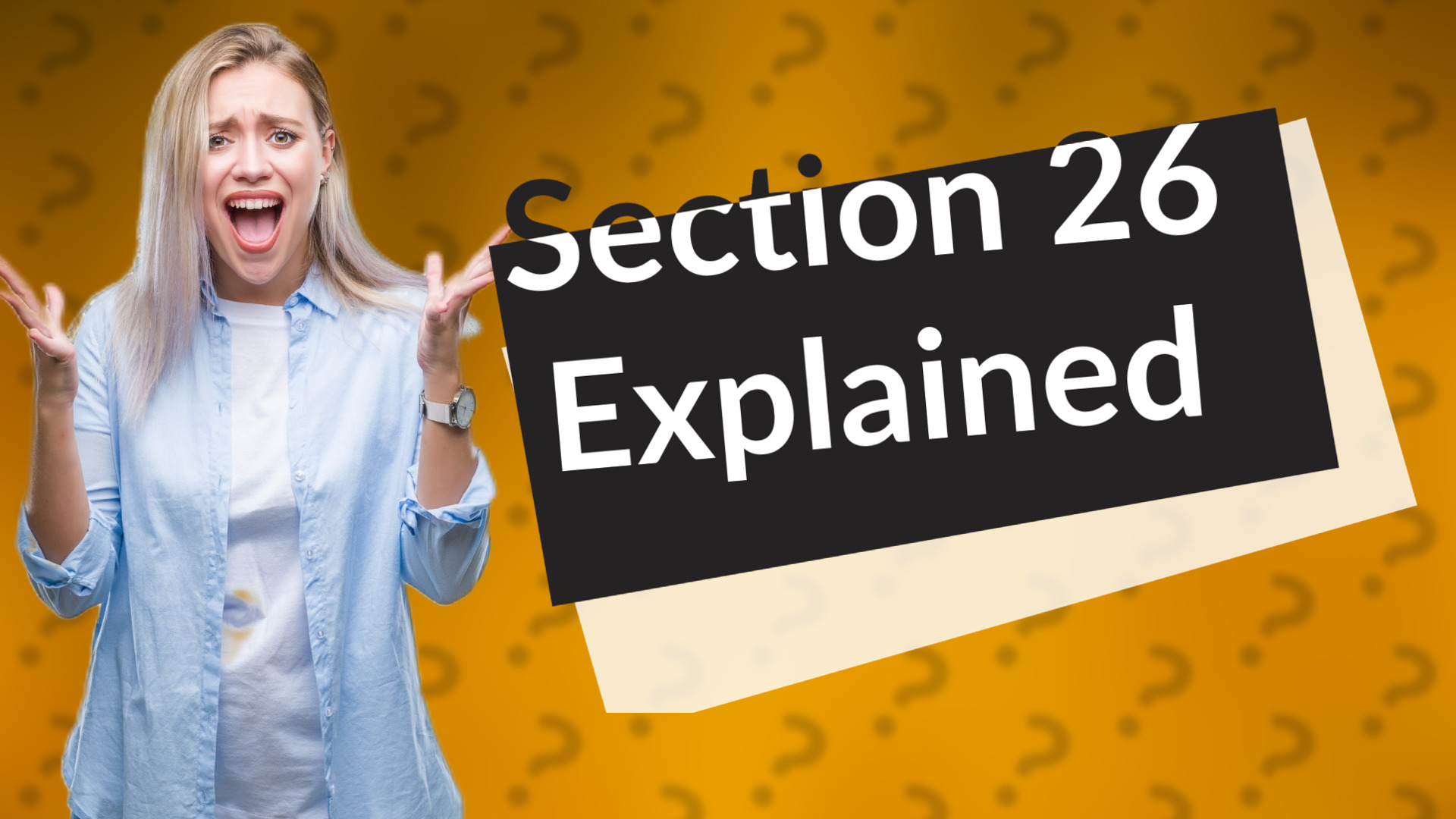 Section 26 Explained