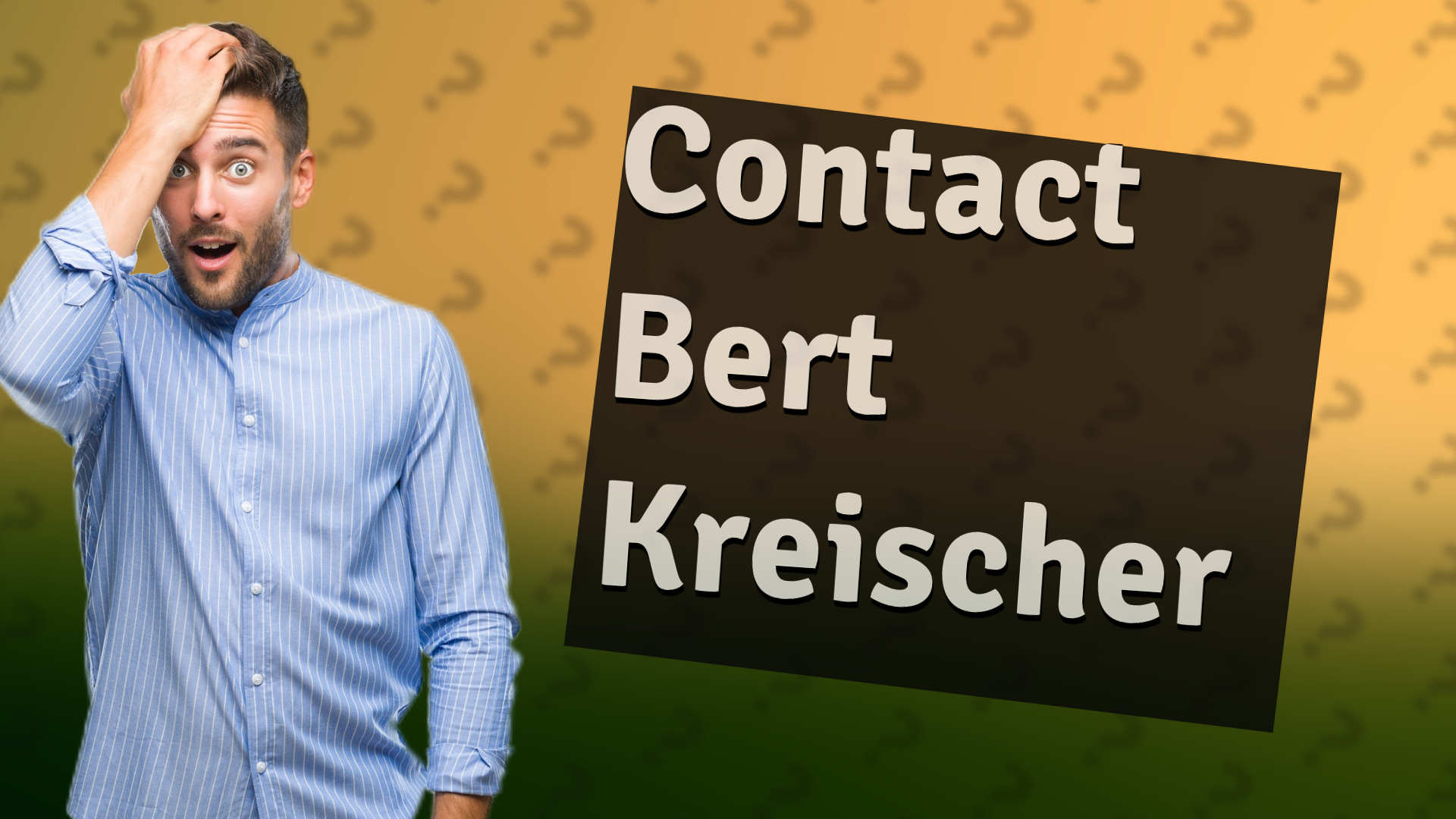 Contact Bert Kreischer