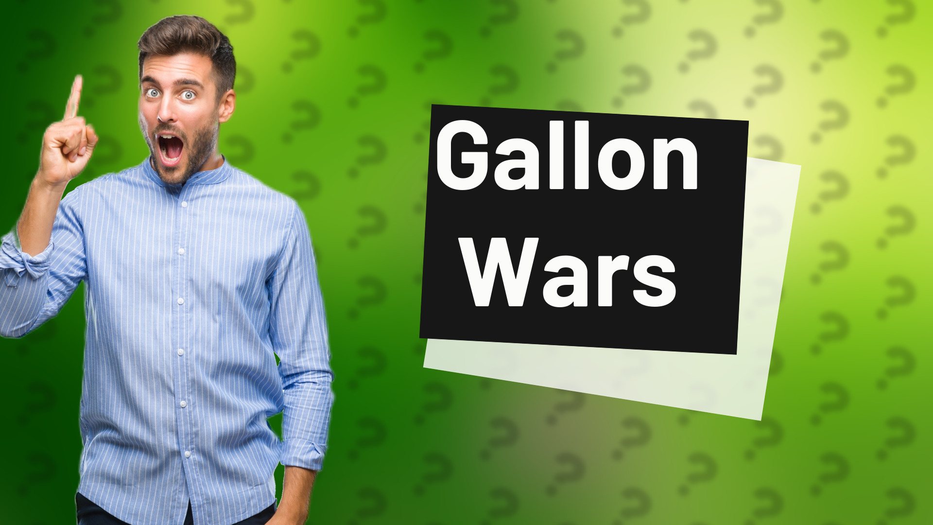 Gallon Wars