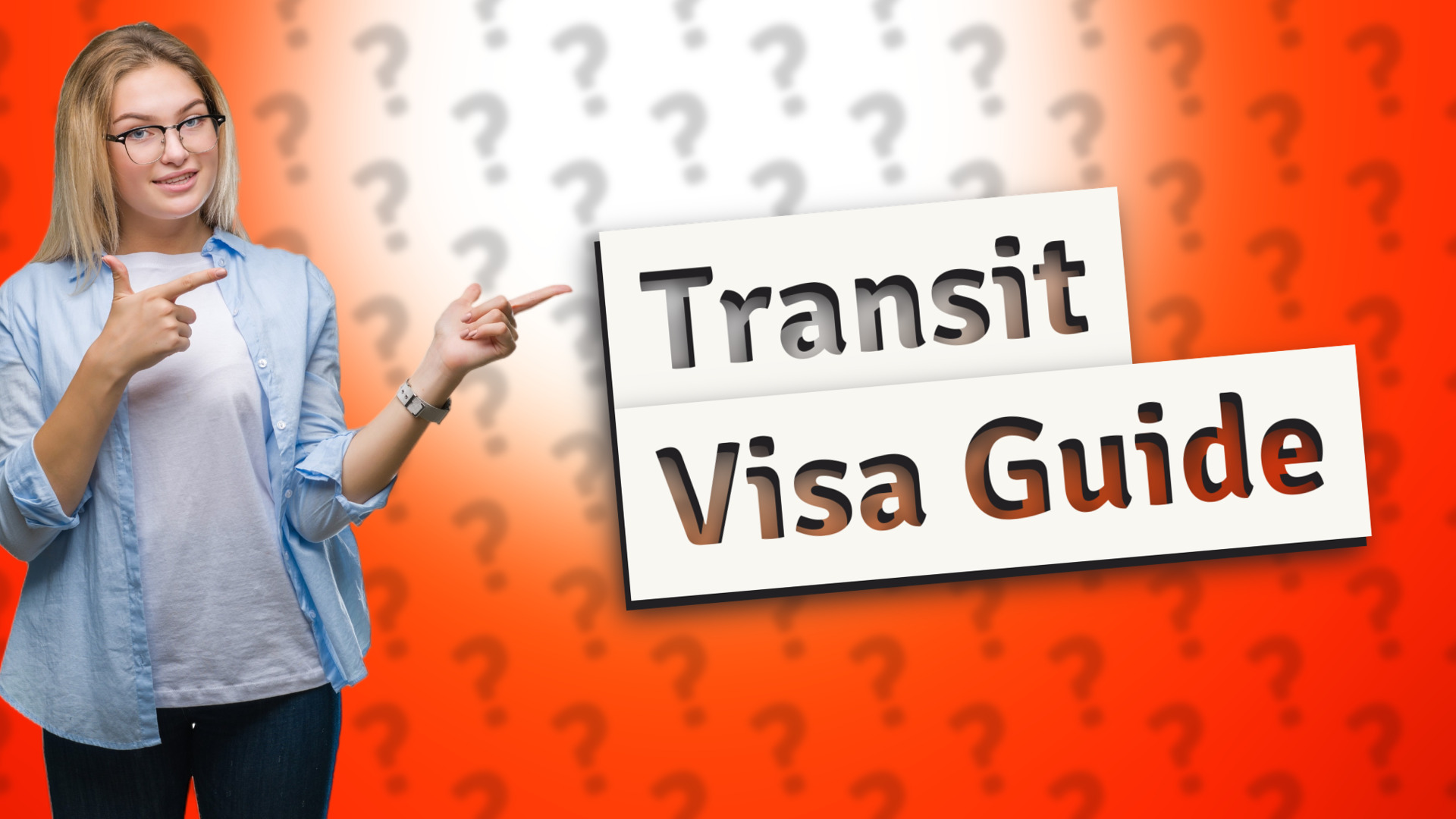 Transit Visa Guide