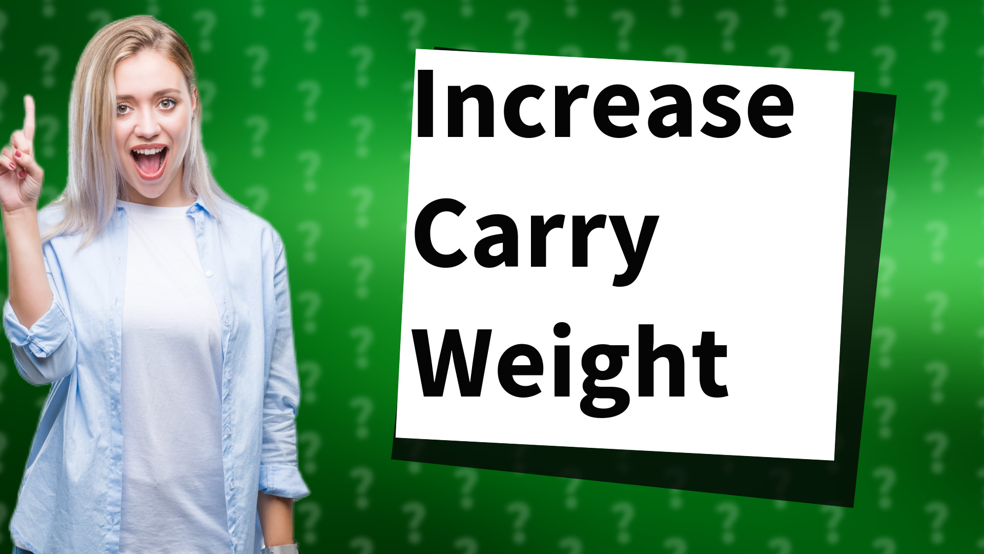 Increase Carry Weight
