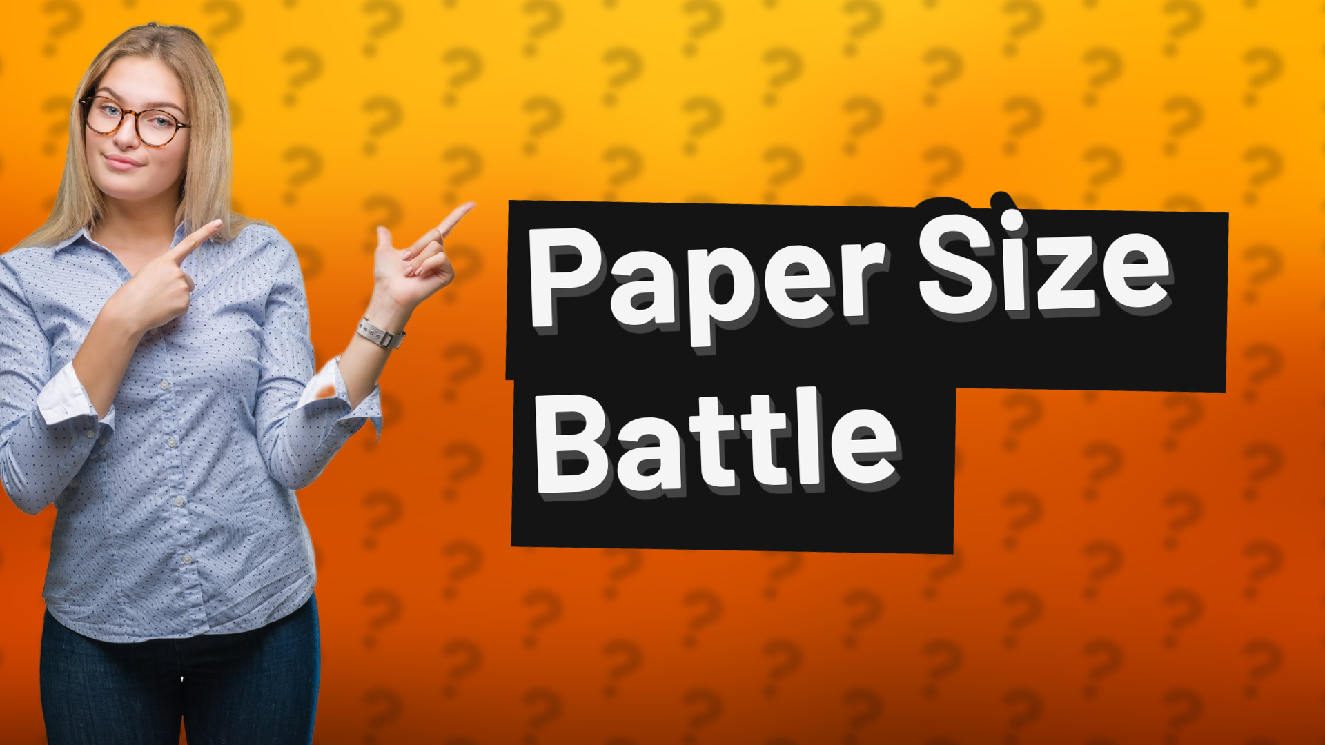 Paper Size Battle