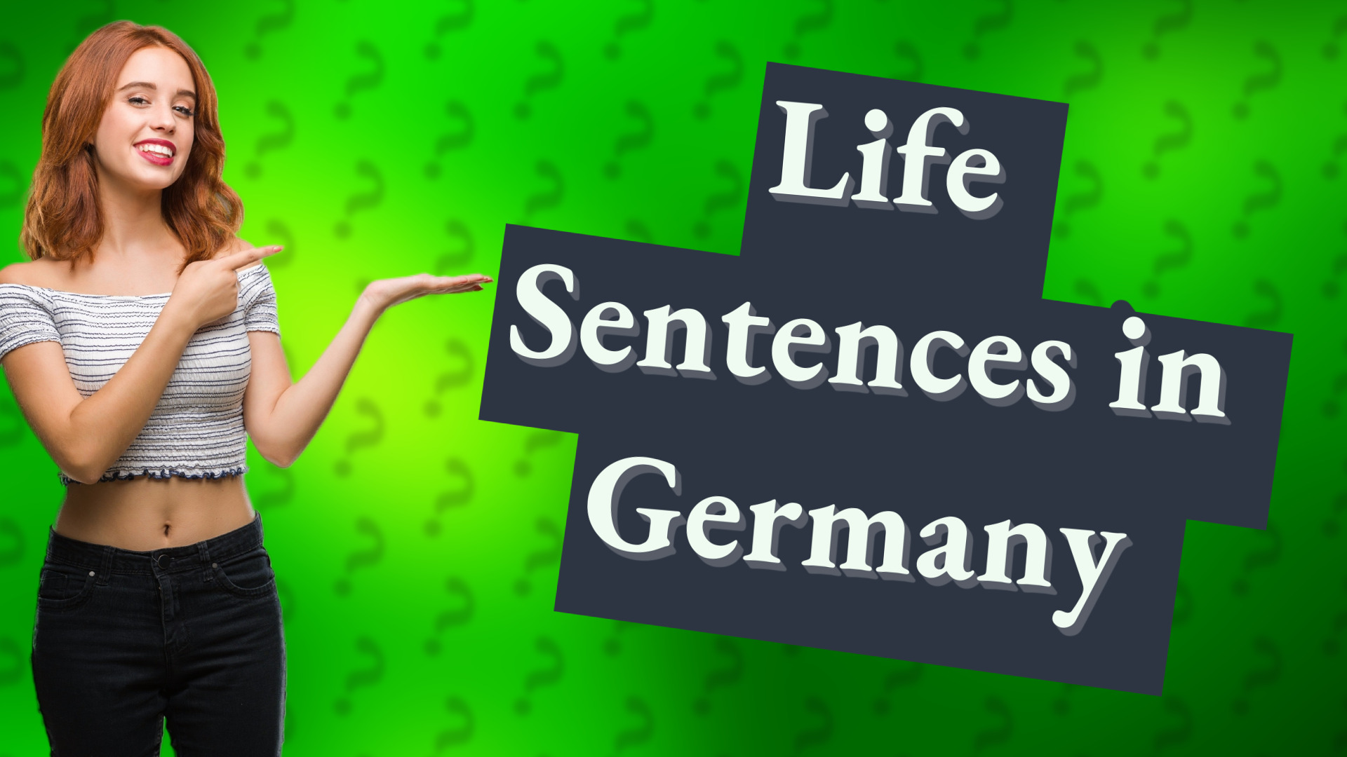 Life Sentences in Germany