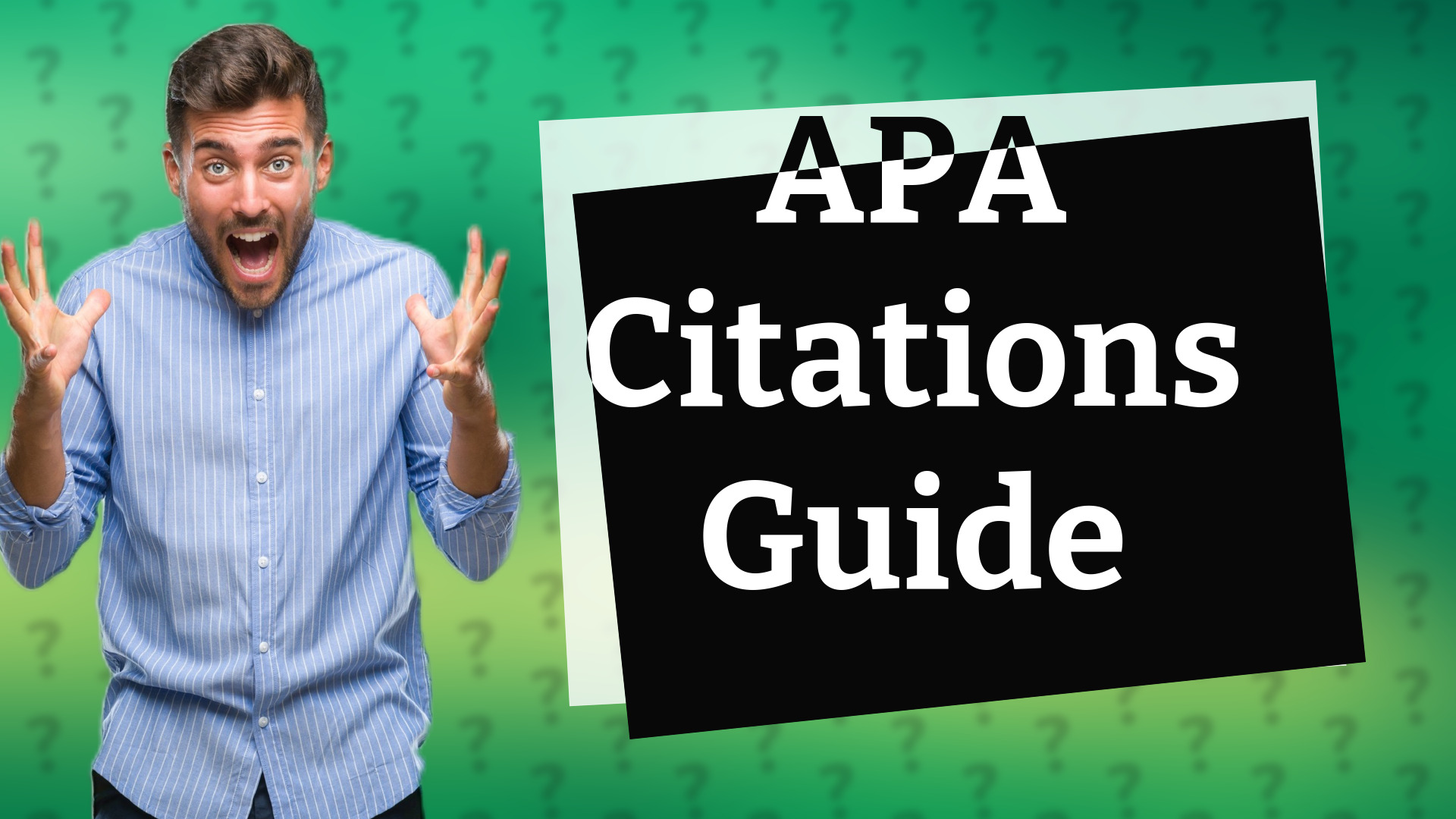 APA Citations Guide