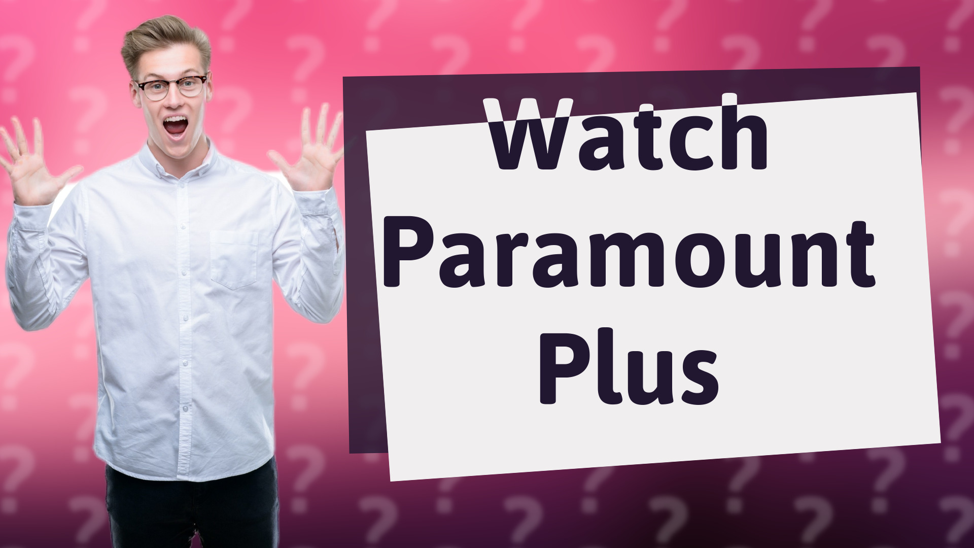 Watch Paramount Plus