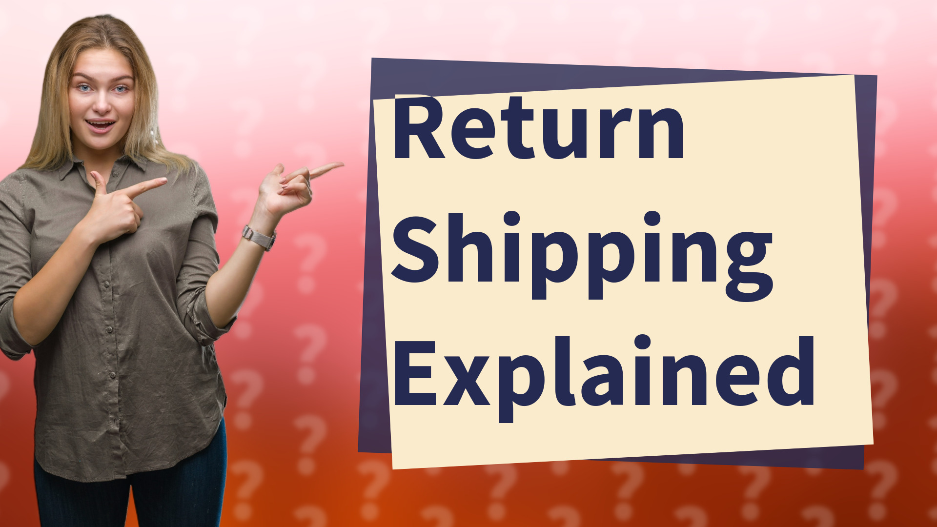 Return Shipping Explained