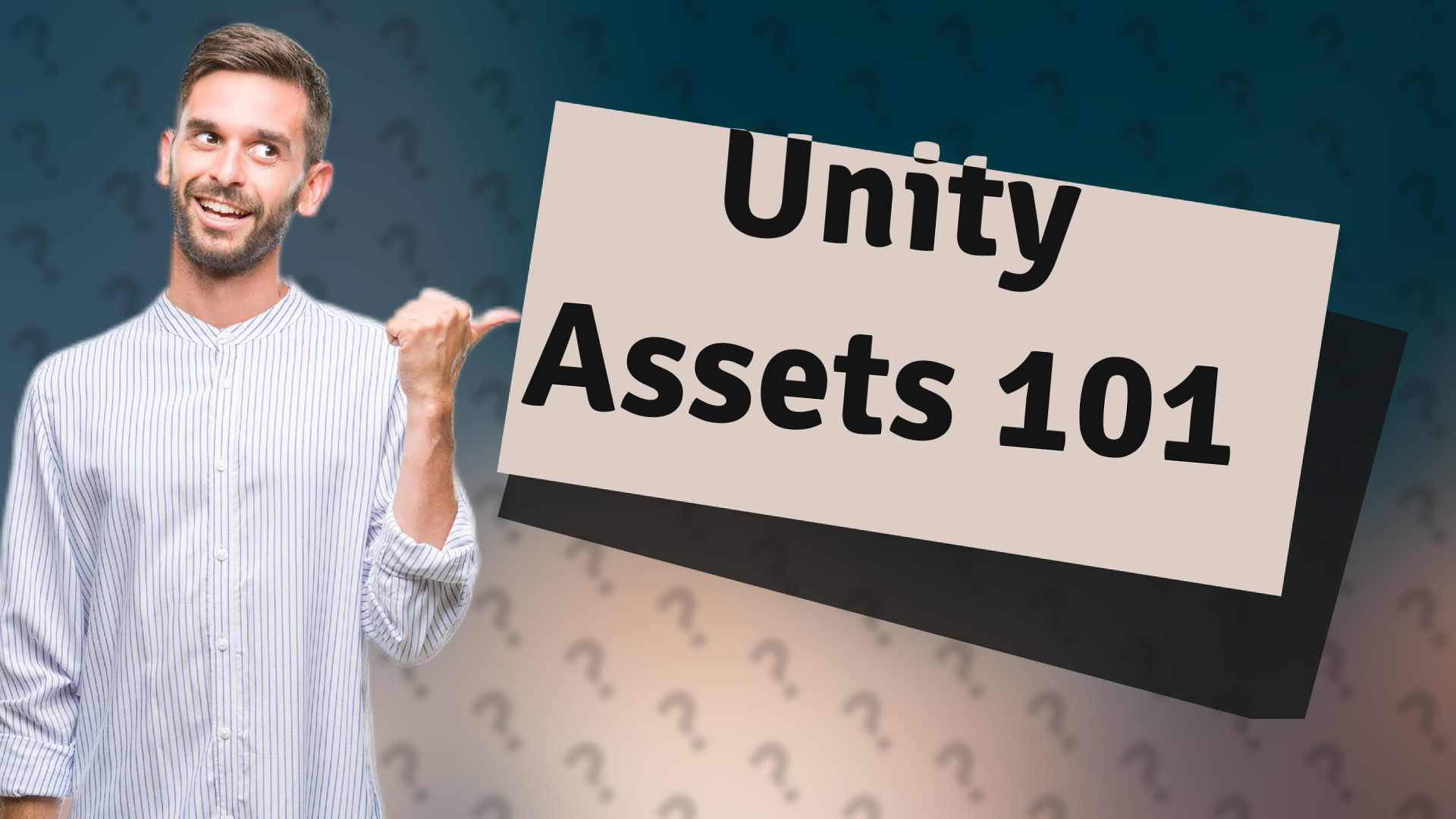Unity Assets 101