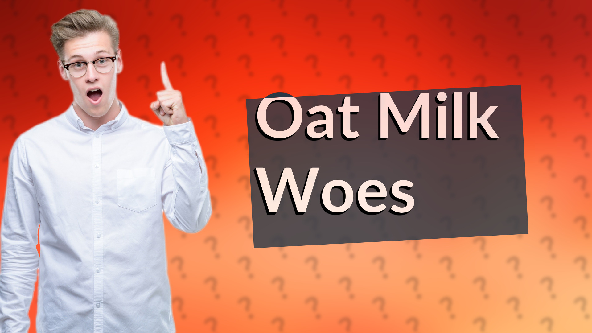 Oat Milk Woes