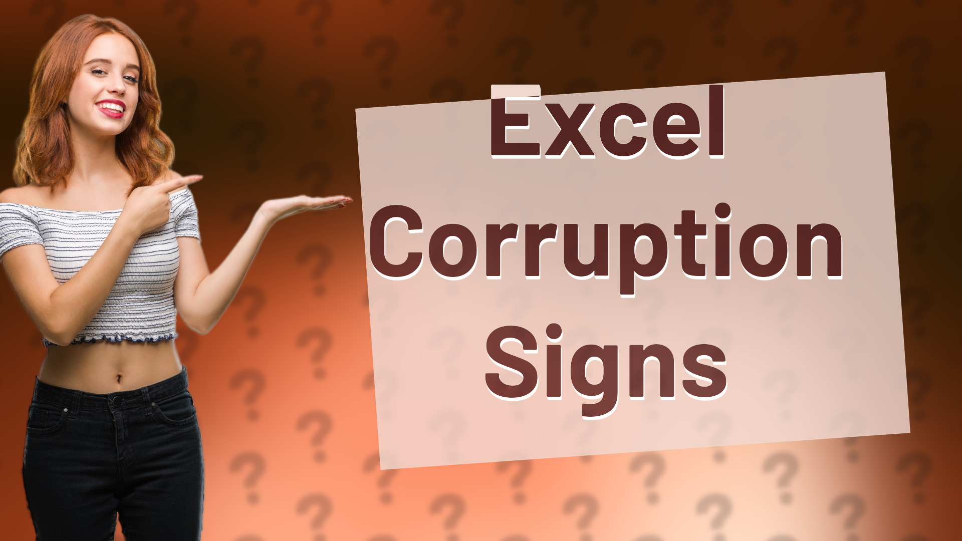 Excel Corruption Signs