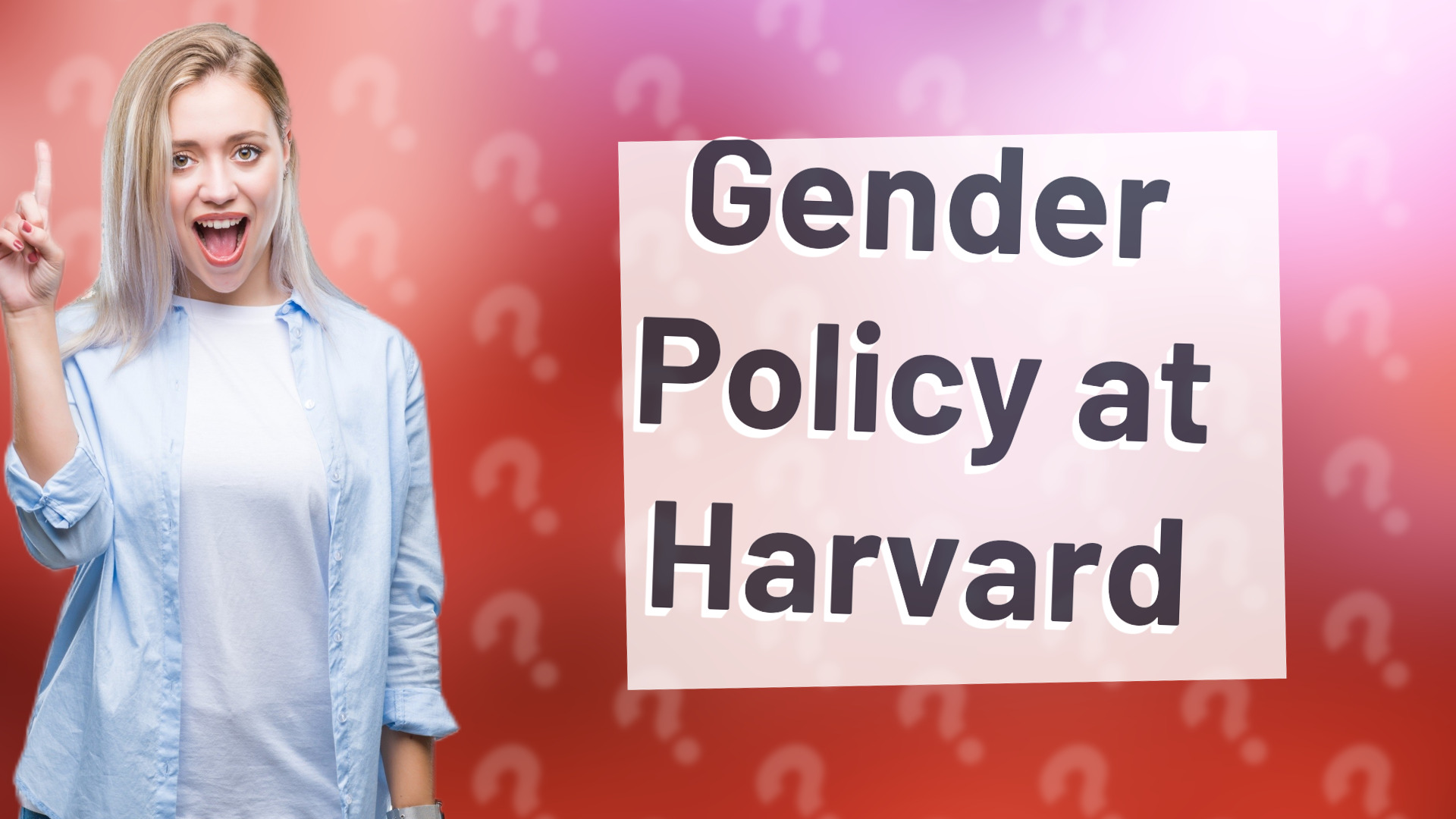 Gender Policy at Harvard