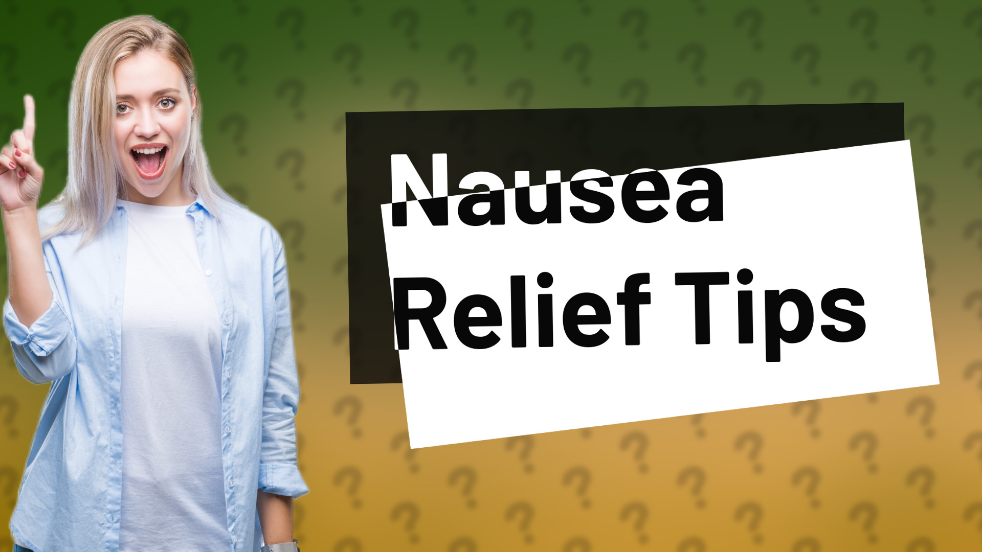 Nausea Relief Tips