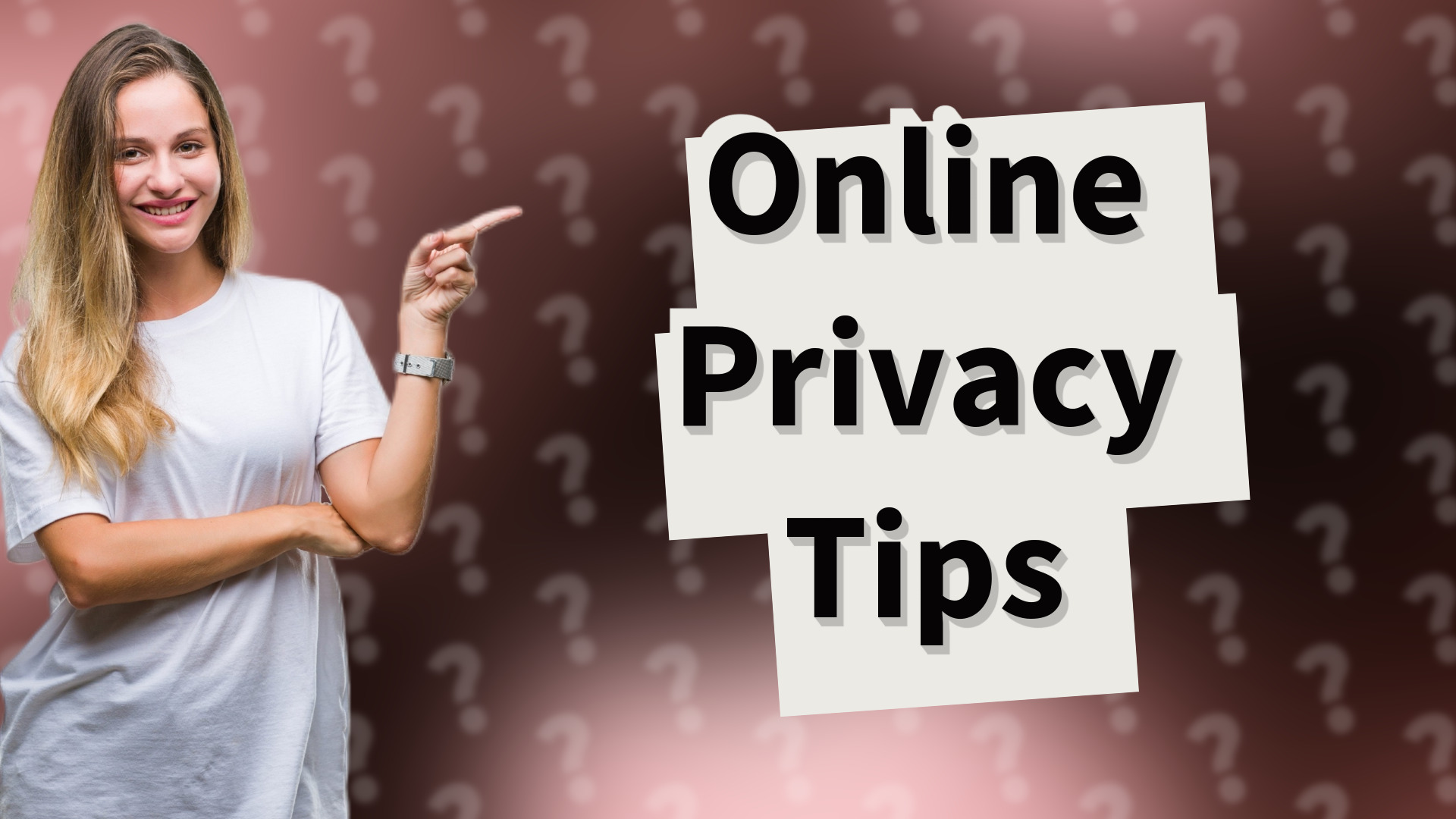 Online Privacy Tips