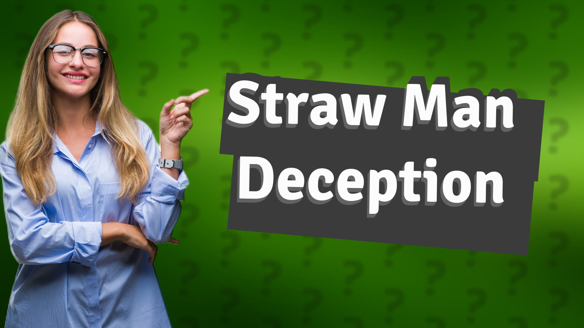Straw Man Deception