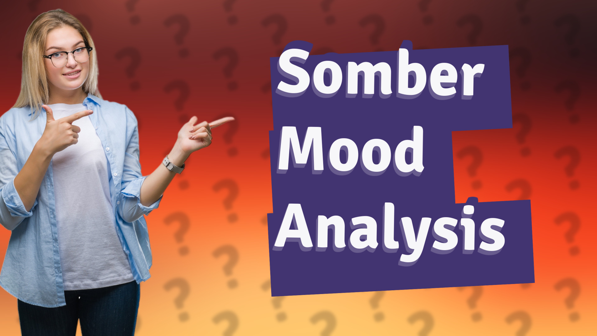 Somber Mood Analysis