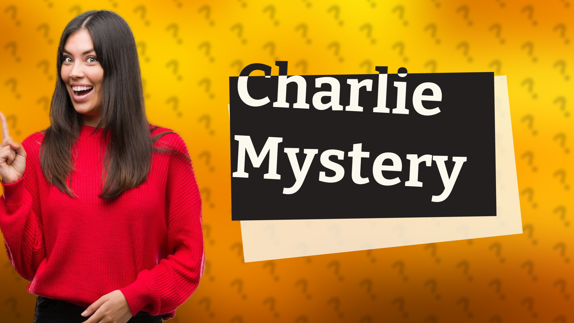 Charlie Mystery