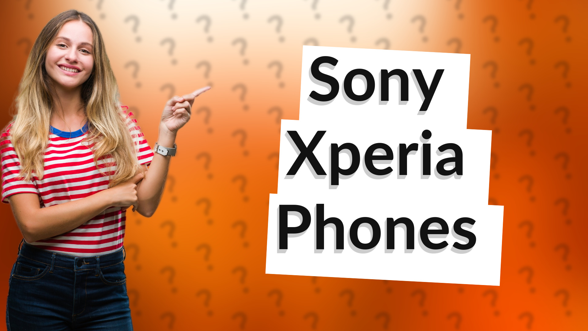 Sony Xperia Phones
