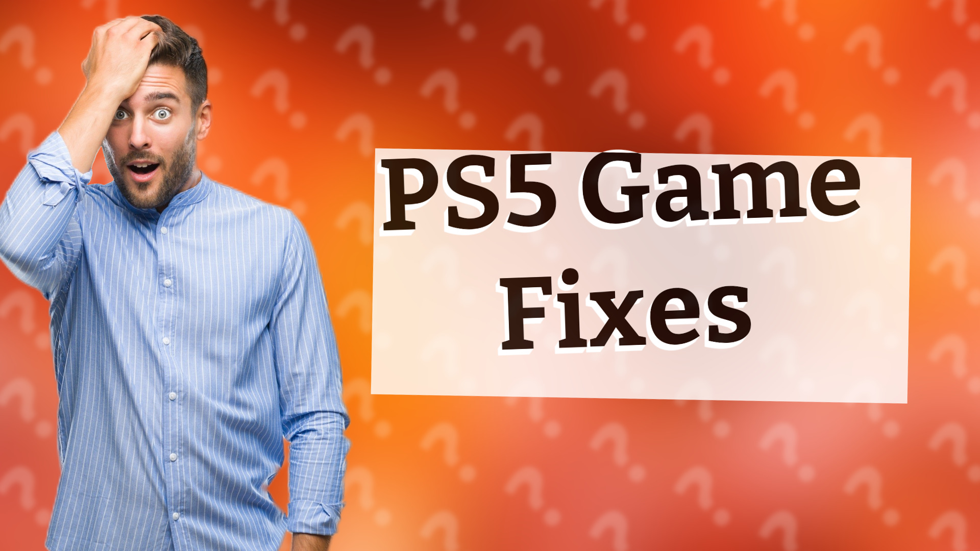 PS5 Game Fixes