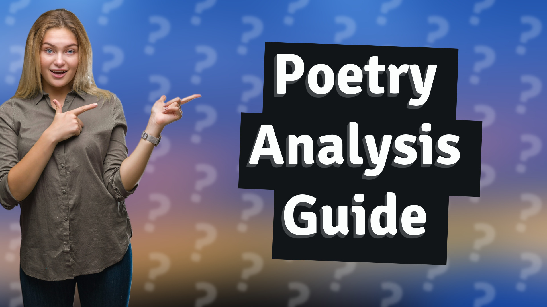 Poetry Analysis Guide