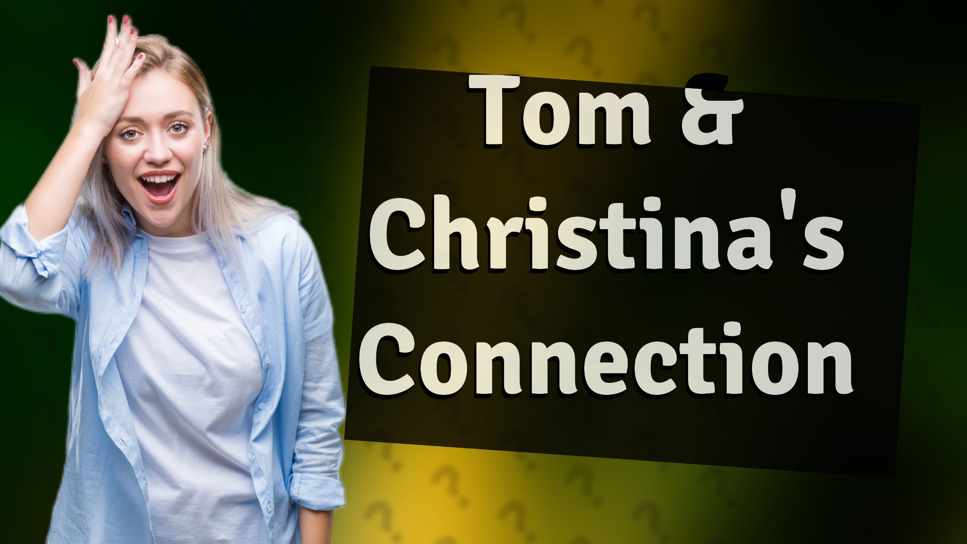 Tom & Christina's Connection