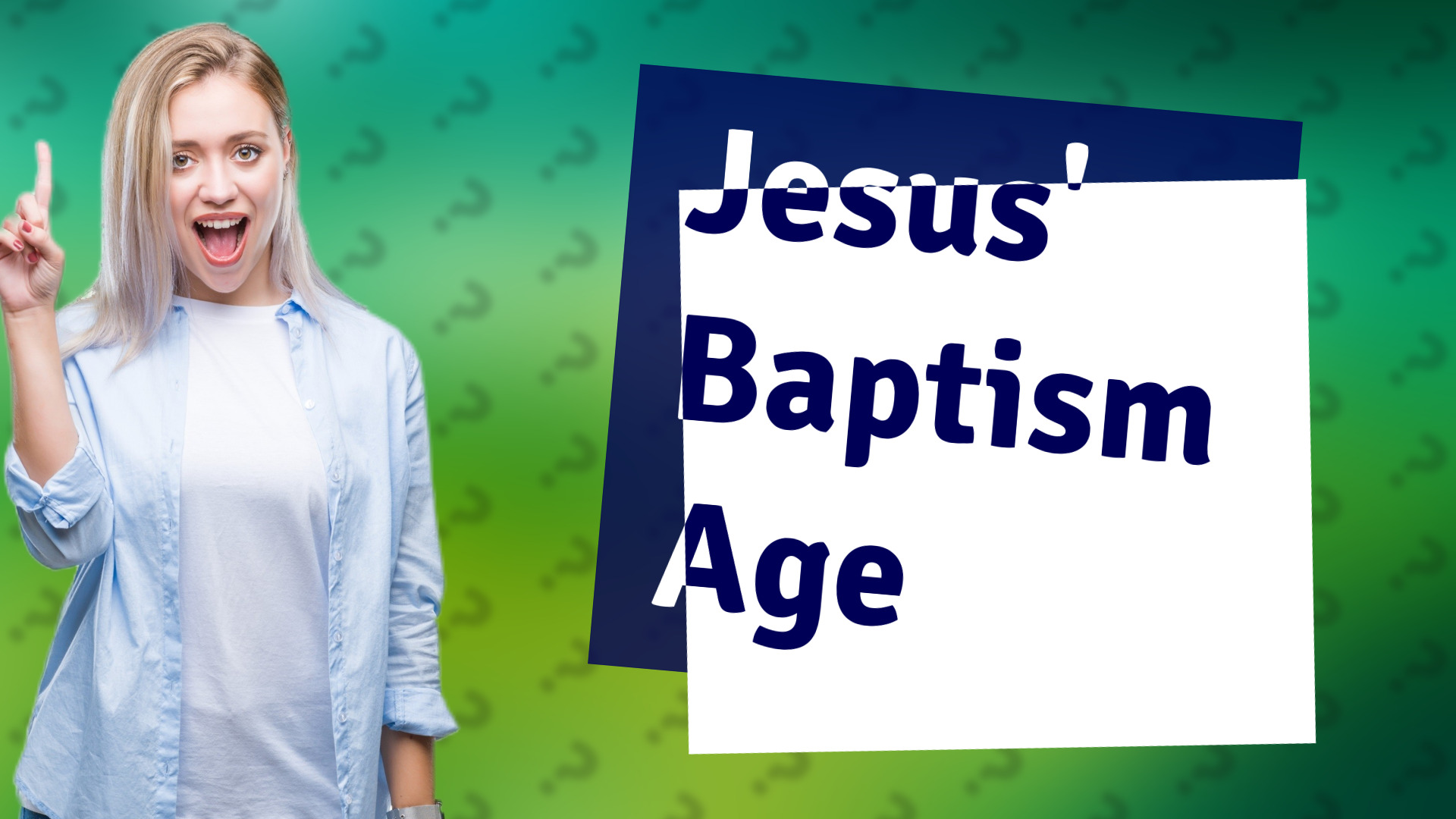 Jesus' Baptism Age
