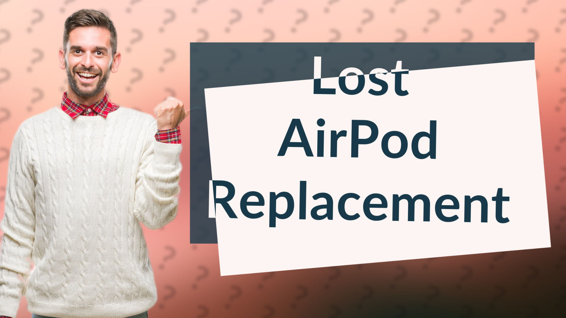 Lost AirPod Replacement
