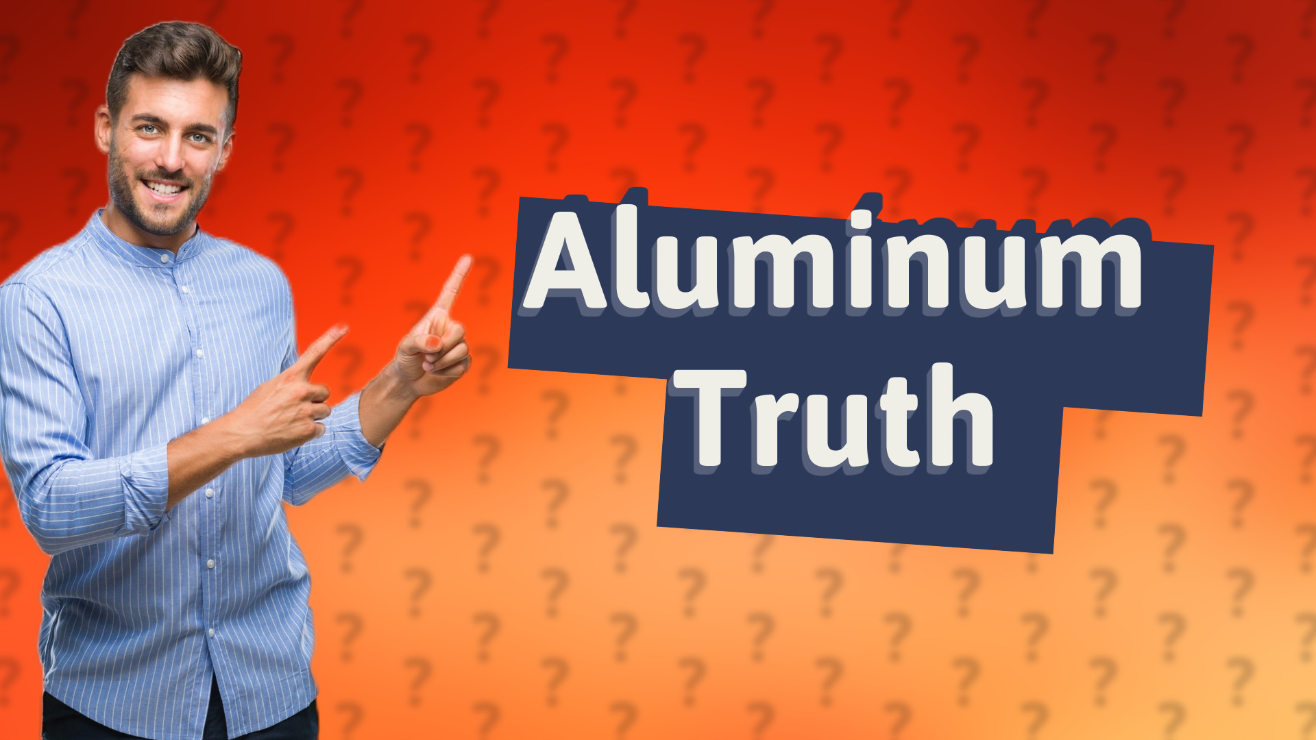 Aluminum Truth