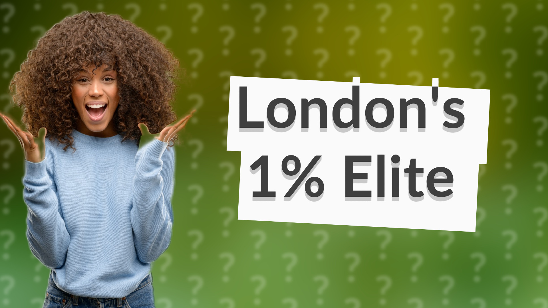 London's 1% Elite