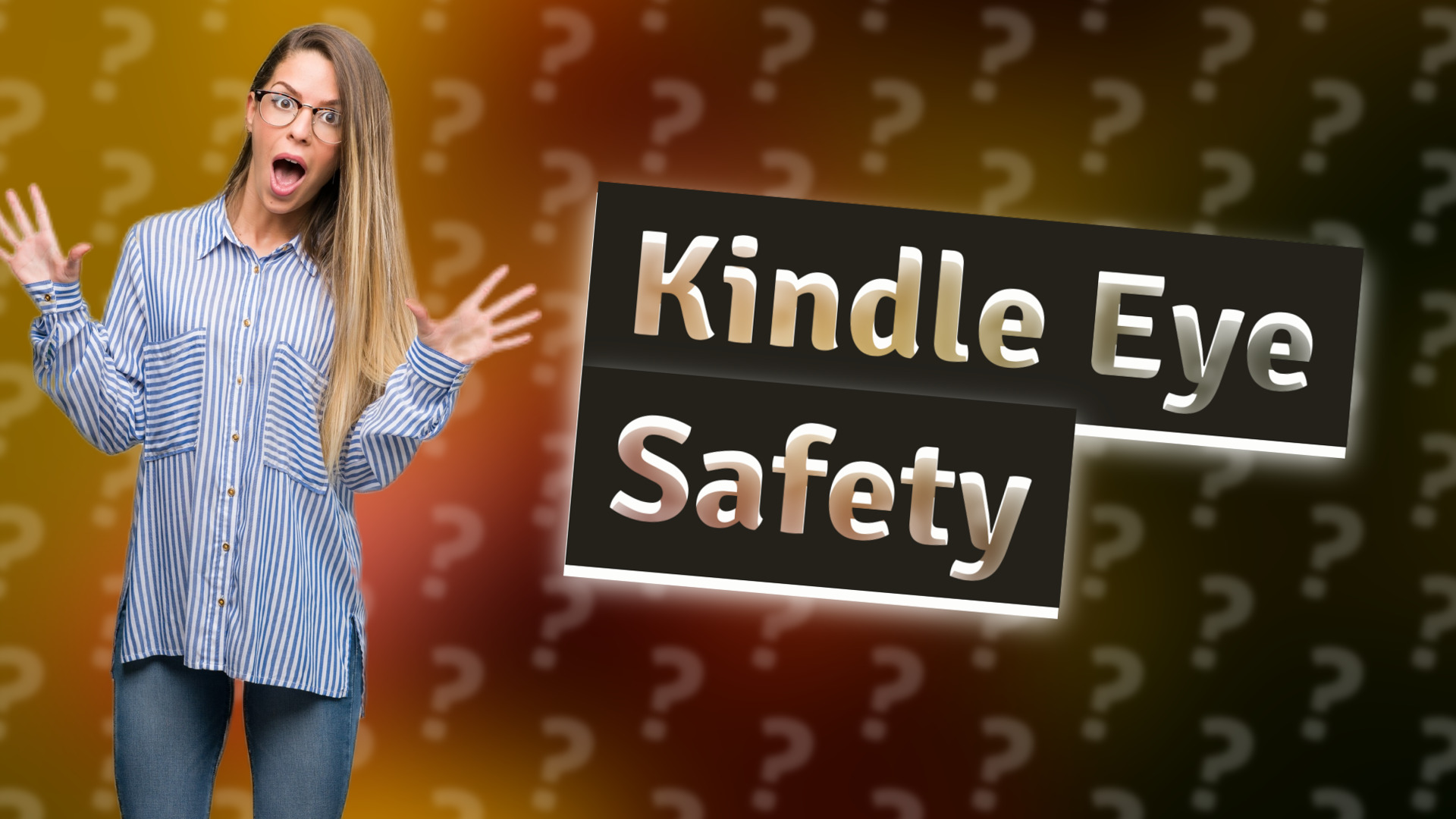 Kindle Eye Safety