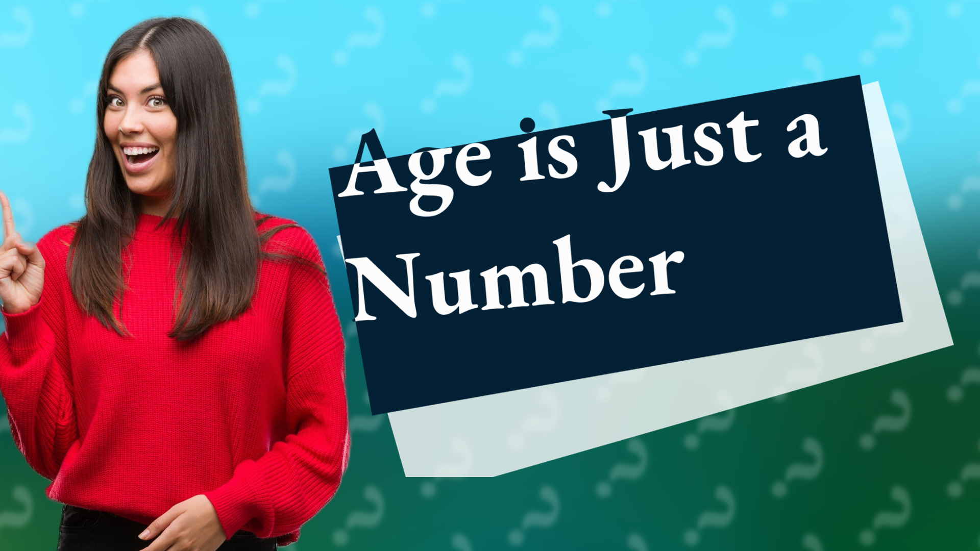 Age is Just a Number