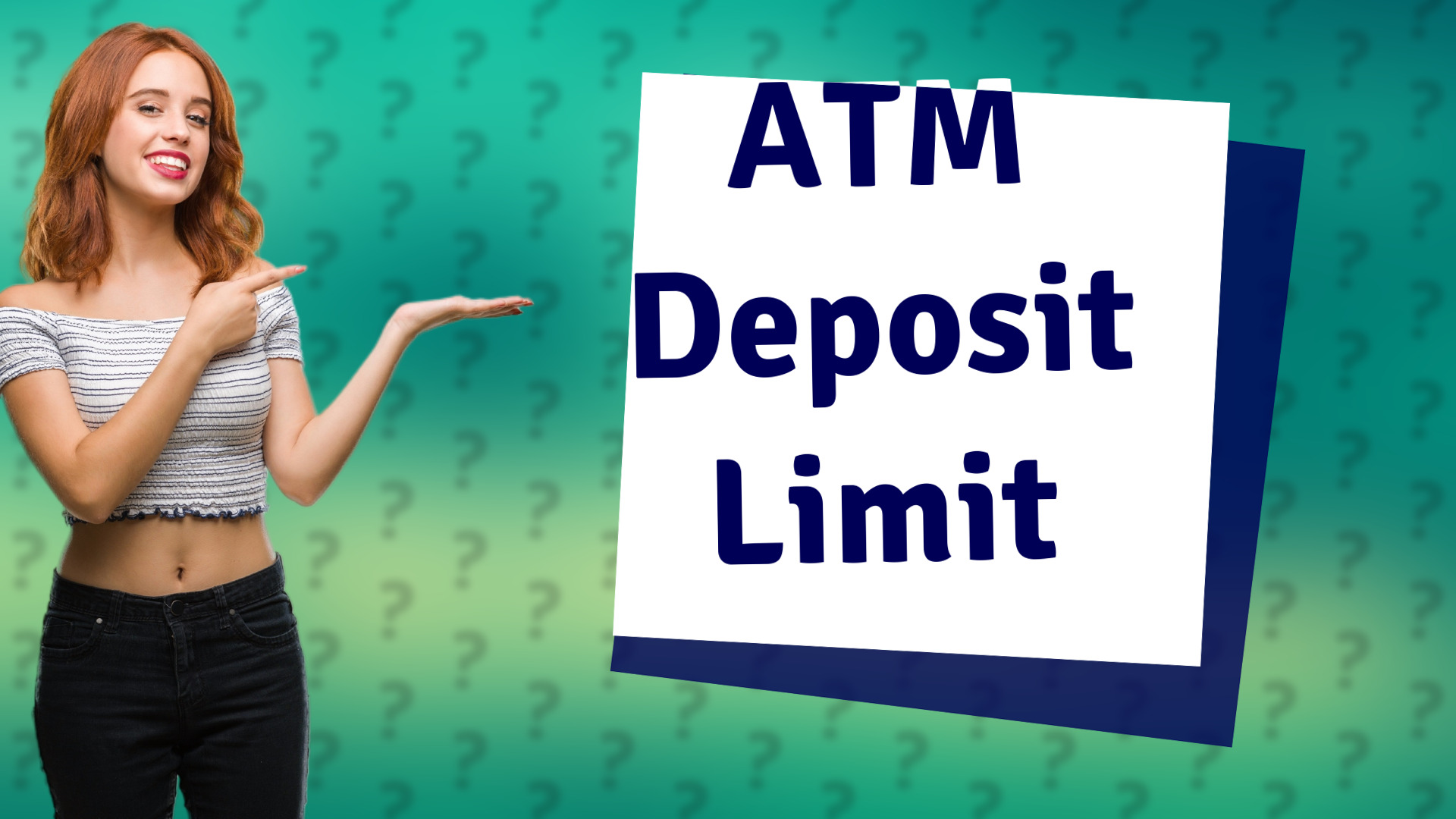 ATM Deposit Limit