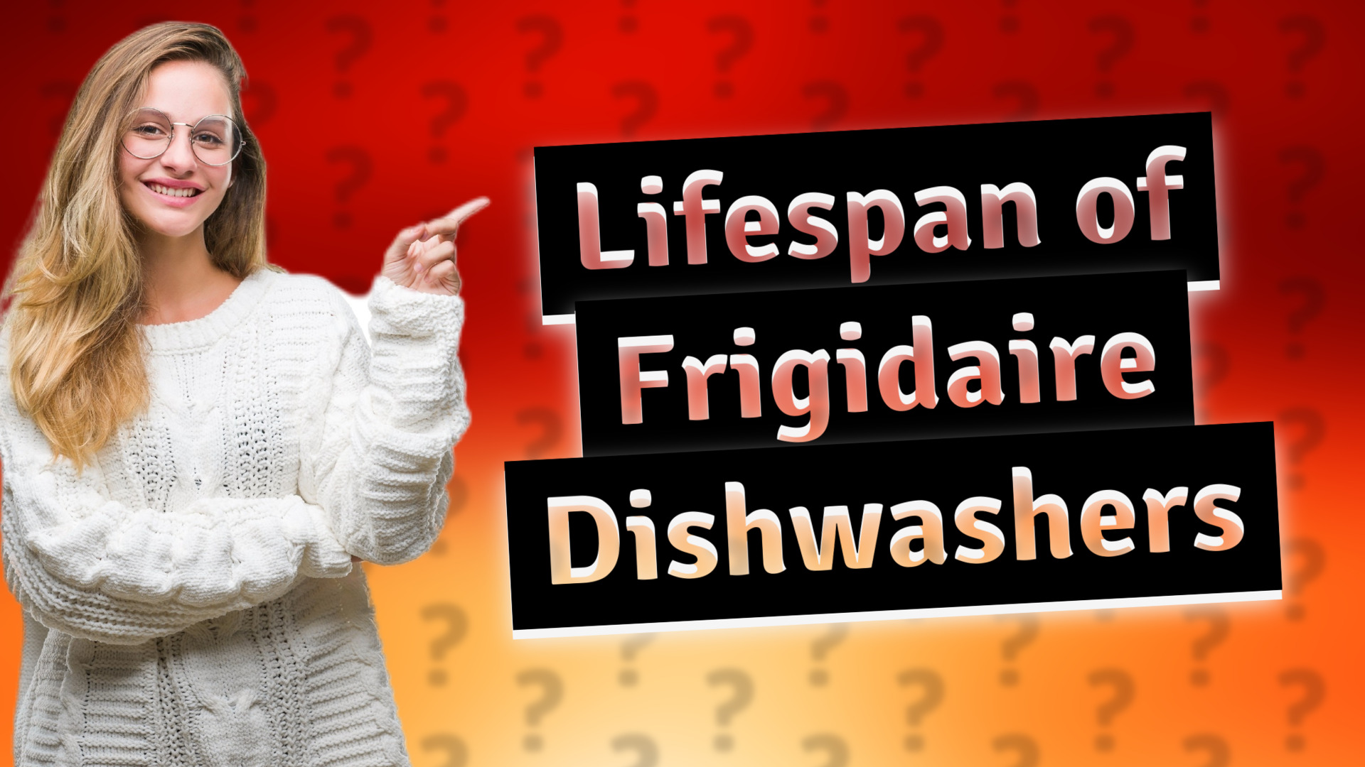 Lifespan of Frigidaire Dishwashers