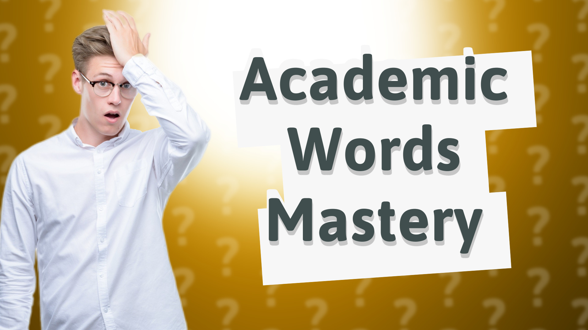 Academic Words Mastery
