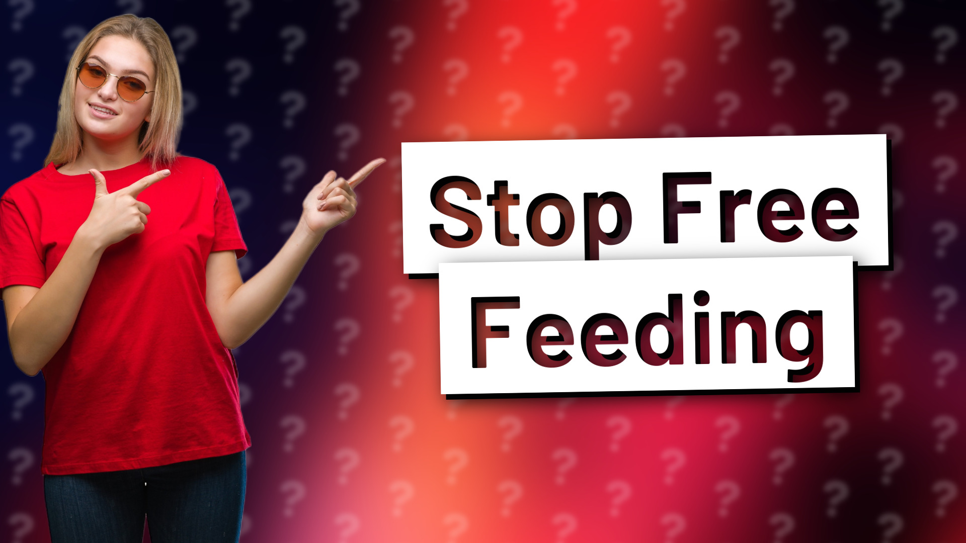 Stop Free Feeding