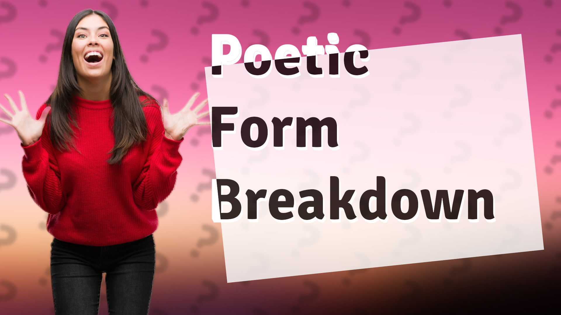 Poetic Form Breakdown