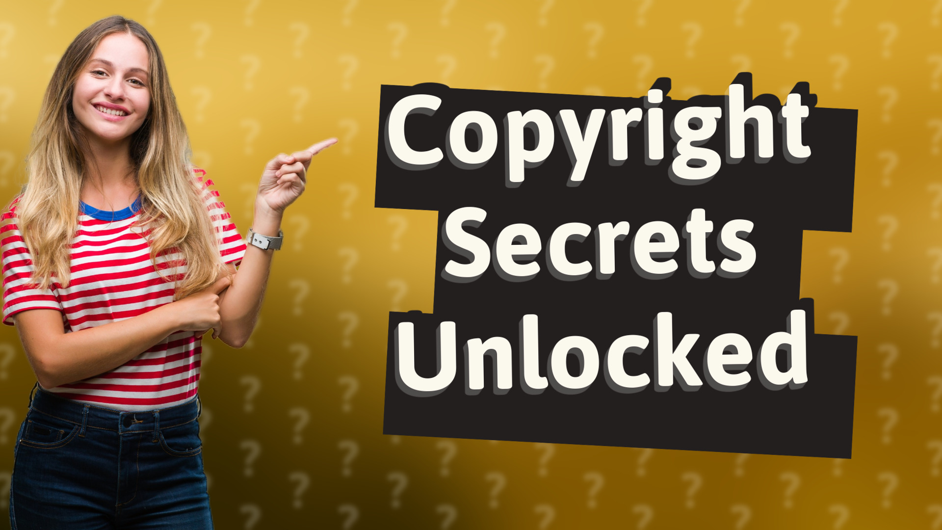 Copyright Secrets Unlocked