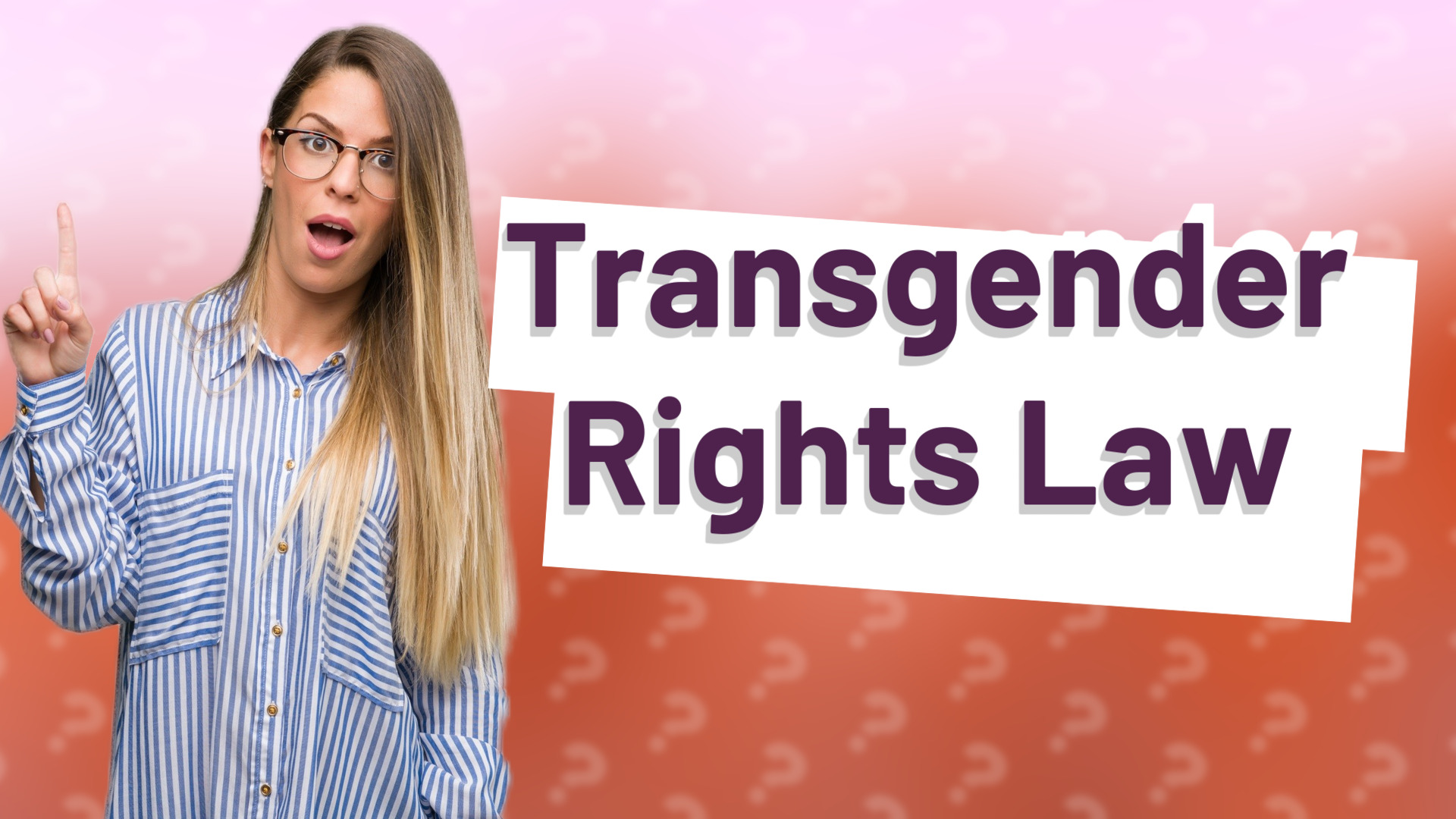 Transgender Rights Law