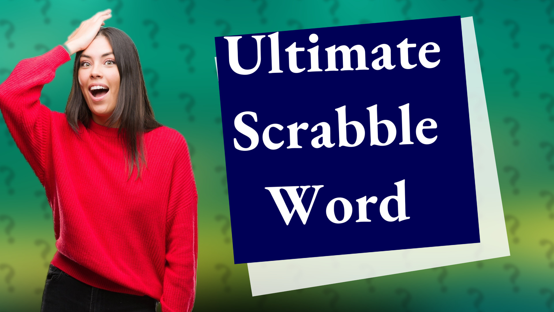 Ultimate Scrabble Word