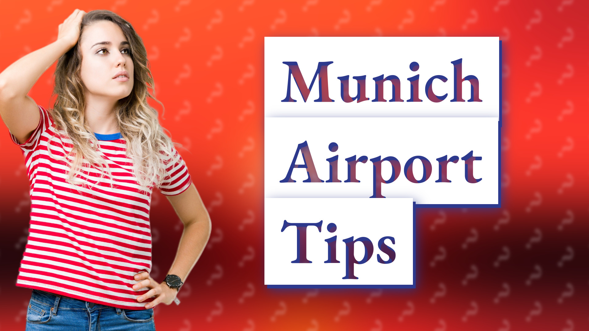 Munich Airport Tips