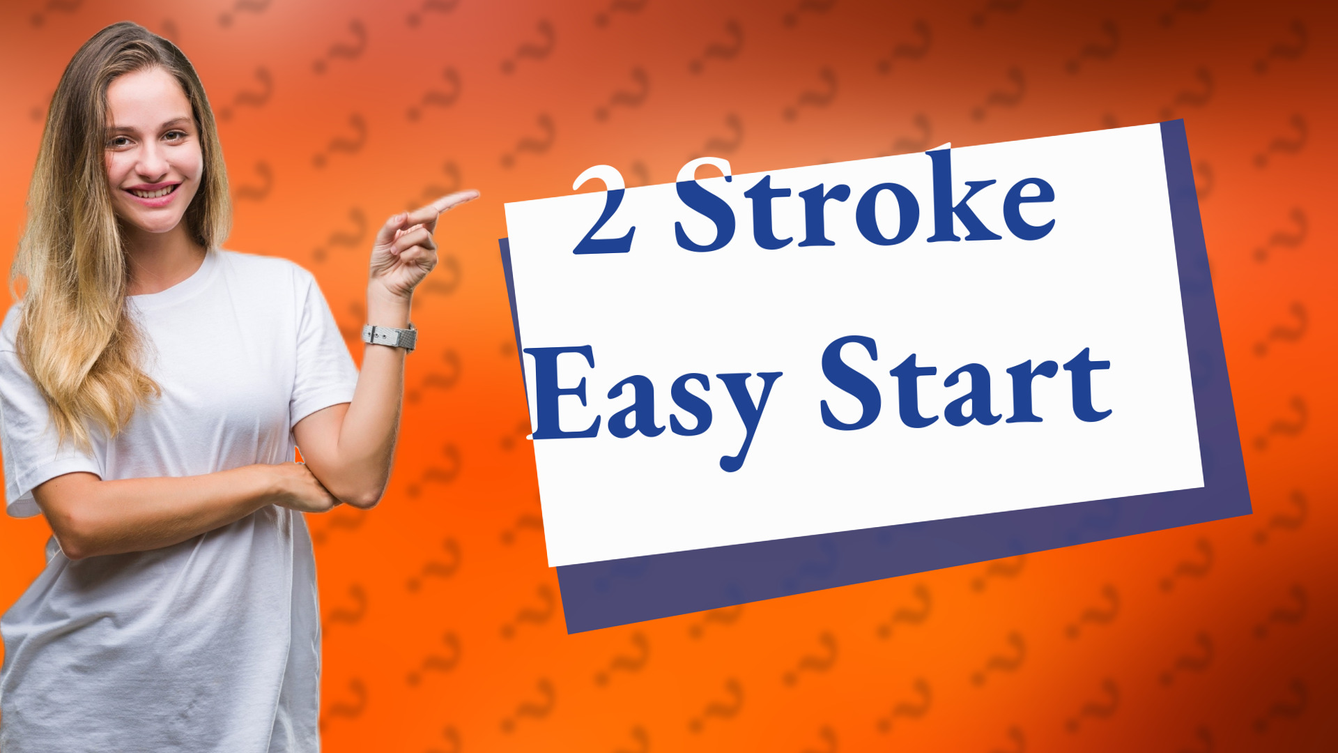 2 Stroke Easy Start
